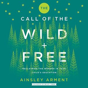 Book cover for Call of the Wild and Free